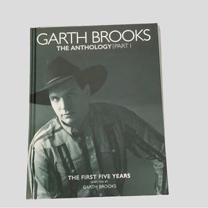 Garth Brooks The Anthology Part 1: The First Five Years